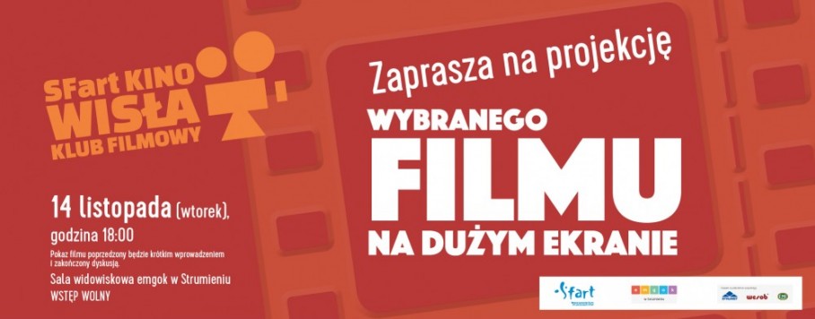 Klub Filmowy Sfart Kino Wisła – listopad 2023